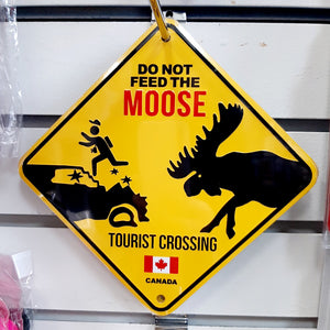Tin Caution Sign "Do Not Feed The Moose"