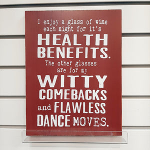Wooden Sign "I ENJOY A GLASS OF WINE..." Unique Home Decor