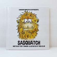 Load image into Gallery viewer, CANADIAN MONSTER CLUB PRESENTS: SASQUATCH
