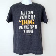 Load image into Gallery viewer, Funny Adult T-shirt ALL I CARE IS MY DOG Kelowna BC. Heather Navy

